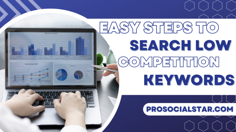 Steps to Search Low Competition Keywords