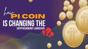  The Complete Guide to Understanding Pi Coin, 2.How Pi Coin Is Changing the Cryptocurrency Landscape