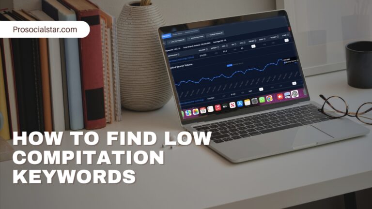 How to Find Low-Competition Keywords