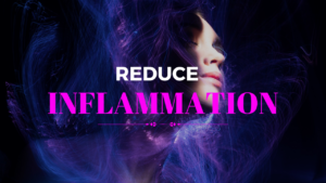 Reduces Inflammation