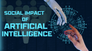 The Societal Impact of AI