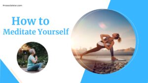 How to Meditate Yourself