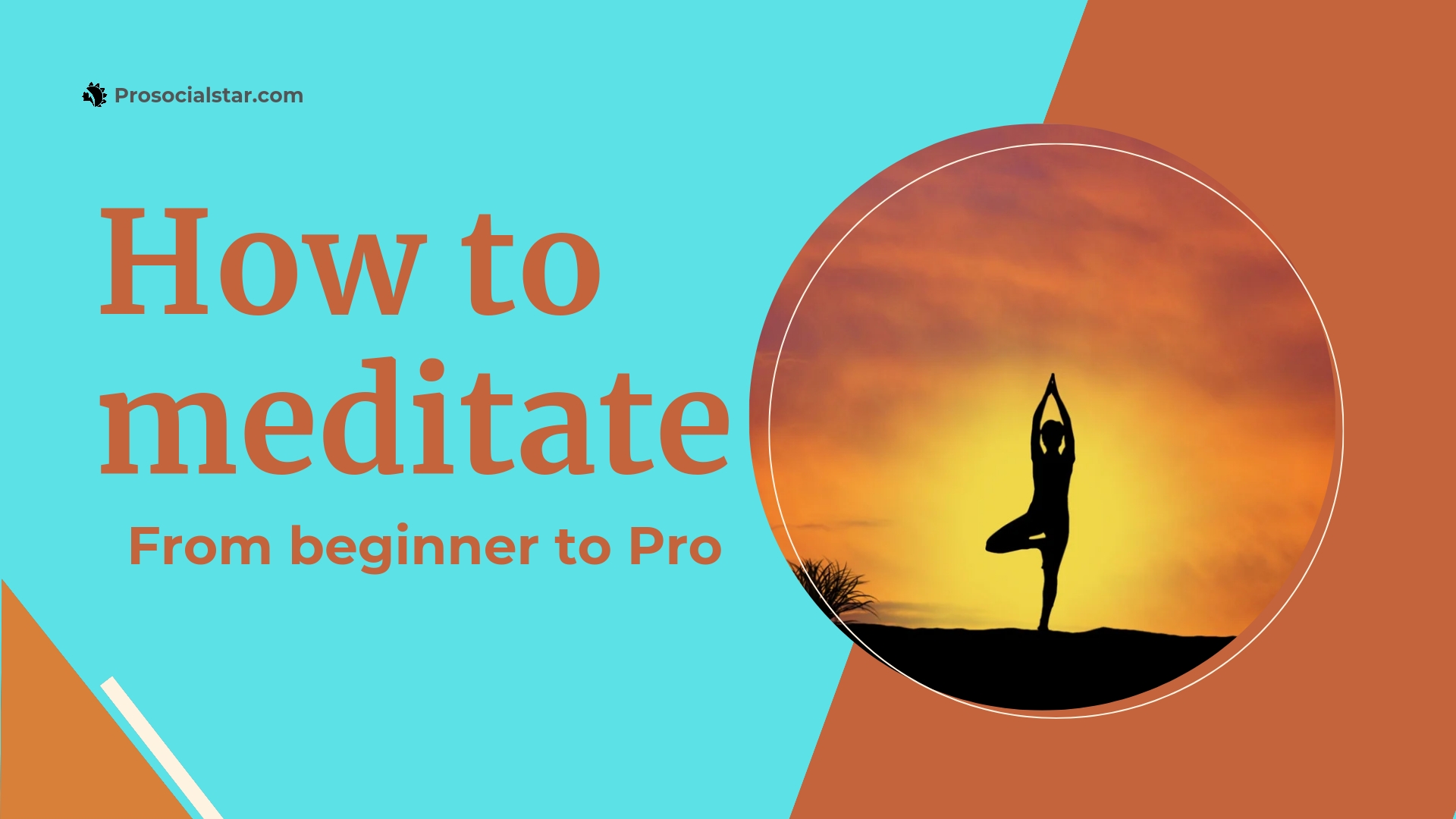 How to Meditate