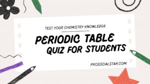 Periodic Table Quiz for Students